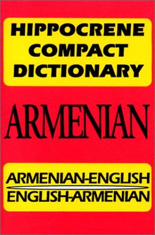 Armenian-English - English-Armenian Compact Dictionary