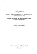 Wiener Forschungen zur Arch aologie, Bd. 5: Trysa - eine zentrallykische Niederlassung im Wandel der Zeit
