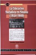 La educación socialista en Sinaloa (1934-1940)