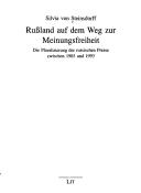 Russland auf dem Weg zur Meinungsfreiheit