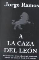 A la caza del león