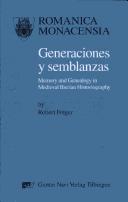 Generaciones y semblanzas: Memory and genealogy in medieval Iberian historiography