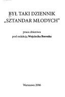 Był taki dziennik"Sztandar Młodych"