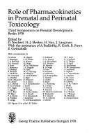 Role of pharmacokinetics in prenatal and perinatal toxicology