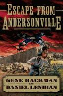 Escape from Andersonville