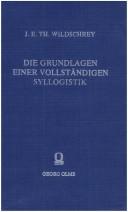 Die Grundlagen einer vollsta□ndigen Syllogistik