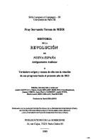 Historia de la revolución de Nueva España, antiguamente Anáhuac, ó, Verdadero origen y causas de ella con la relación de sus progresos hasta el presente año de 1813