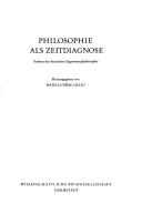 Philosophie als Zeitdiagnose