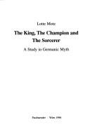 The king, the champion and the sorcerer
