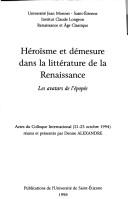 H©♭ro© sme et d©♭mesure dans la litt©♭rature de la Renaissance