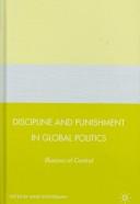 Discipline and punishment in global politics