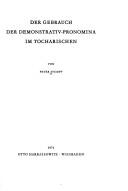 Der Gebrauch der Demonstrativ-Pronomina im Tocharischen
