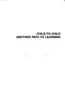 Child-to-child : another path to learning