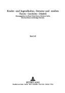 Die Kinder- und Jugendliteratur des Nationalsozialismus als Instrument ideologischer Beeinflussung