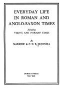 Everyday Life in Roman and Anglo Saxon Times
