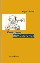 Verordnete Unmündigkeit