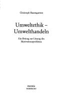 Umweltethik, Umwelthandeln