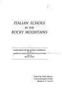 Italian echoes in the Rocky Mountains