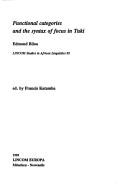 Functional categories and the syntax of focus in Tuki