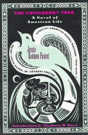 Chinaberry Tree (African American Women Writers)