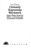 Osmanlı kapısında büyümek