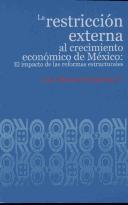 La restricción externa al crecimiento económico de México