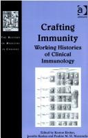 Crafting immunity