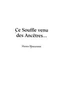 Ce souffle venu des ancêtres