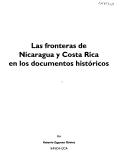 Las fronteras de Nicaragua y Costa Rica en los documentos históricos