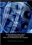 El documental como crisol