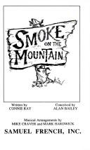 Smoke on the mountain