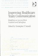 Improving healthcare team communication