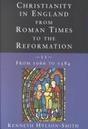 Christianity in England from Roman Times to the Reformation