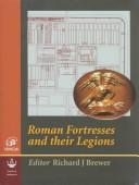 Roman fortresses and their legions