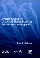 Process control of activated sludge plants by microscopic investigation