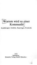 Warum wird so einer Kommunist
