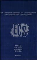 Low temperature electronics and low temperature cofired ceramic based electronic dvices