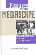 Fissures in the mediascape