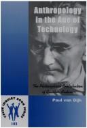 Anthropology in the age of technology