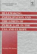 Rulemaking, participation and the limits of public law in the USA and Europe