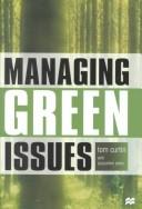 Managing green issues