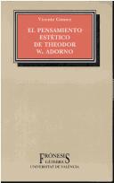 El pensamiento estético de Theodor W. Adorno