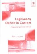 Legitimacy Deficit in Custom