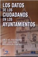 Los datos de los ciudadanos en los ayuntamientos