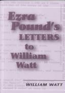 Ezra Pound's Letters to William Watt