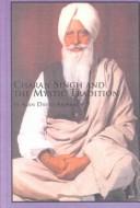 Charan Singh and the mystic tradition