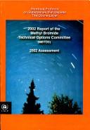 Report of the Methyl Bromide Technical Options Committee (Mbtoc): 2002 Assessment (Montreal Protocol on Substances That Deplete the Ozone Layer)