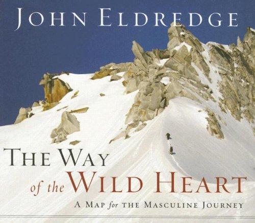 The Way of the Wild Heart