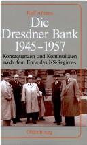 Die Dresdner Bank 1945-1957