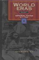 Imperial China, 617-1644 (World Eras)